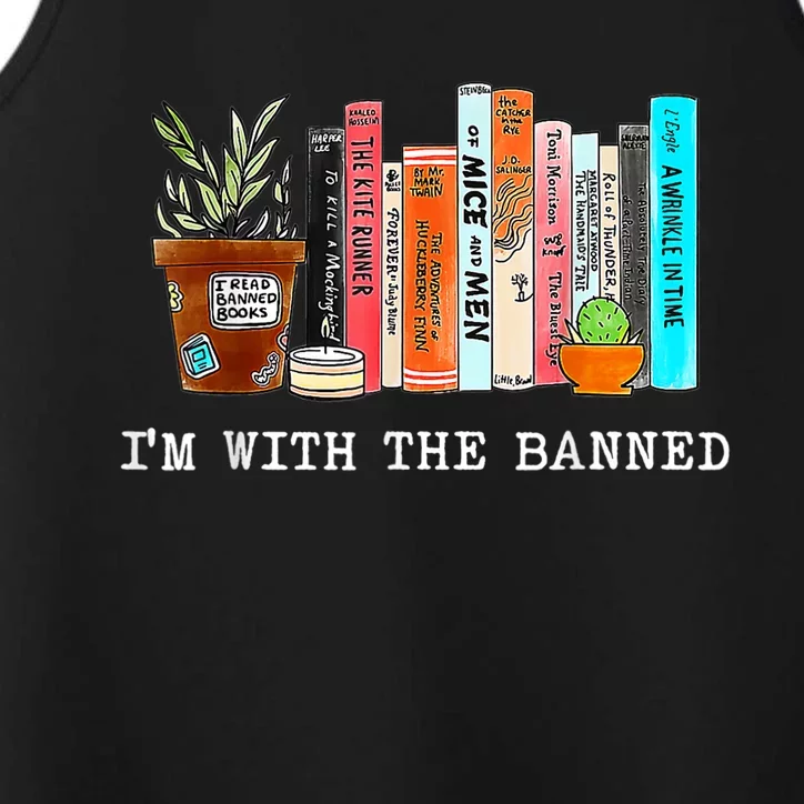 Im With The Banned Books I Read Banned Books Lovers Performance Tank