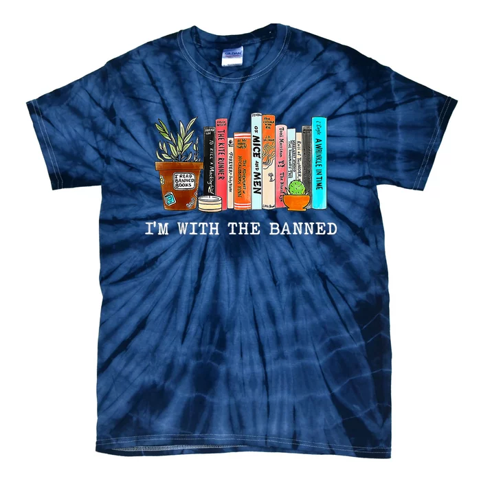 Im With The Banned Books I Read Banned Books Lovers Tie-Dye T-Shirt