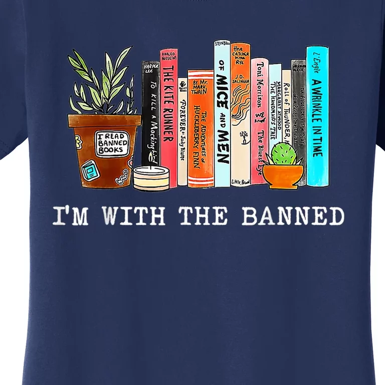 Im With The Banned Books I Read Banned Books Lovers Women's T-Shirt