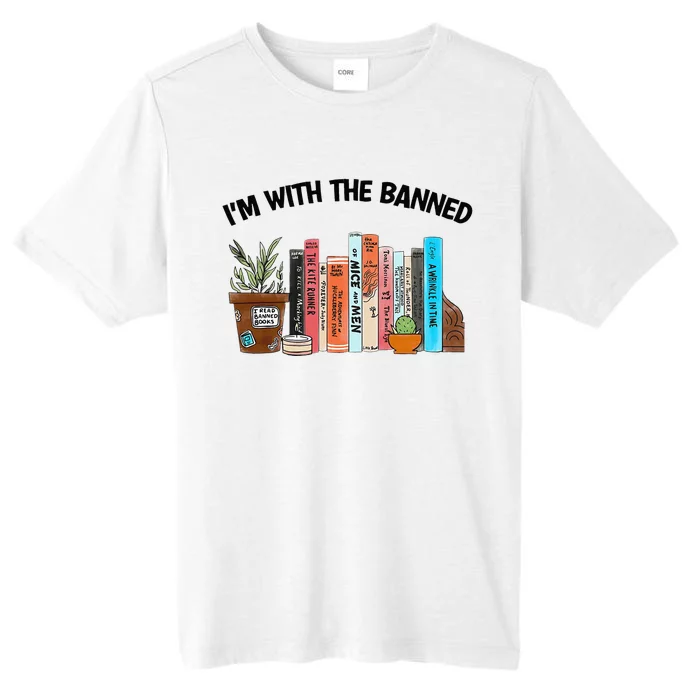 I'm With The Banned Funny Book Readers I Read Banned Books ChromaSoft Performance T-Shirt