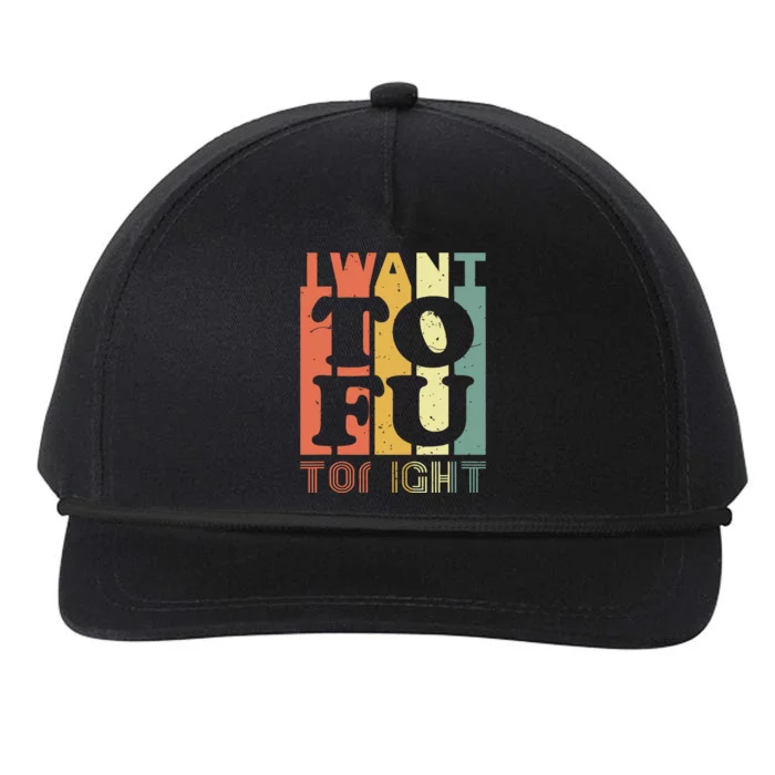 I Want Tofu Tonight Retro Funny Vegan Vegetarian Snapback Five-Panel Rope Hat