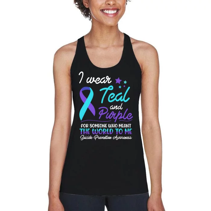 I Wear Teal And Purple The World To Me Suicide Prevention Awareness Women's Racerback Tank