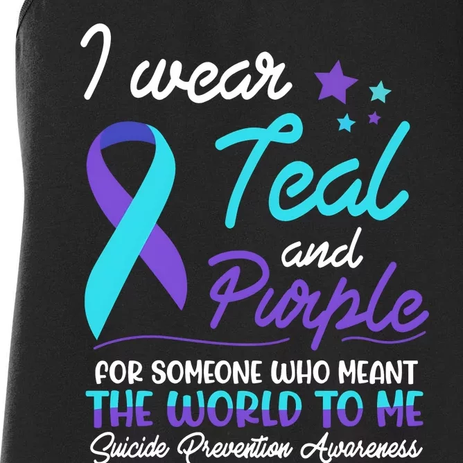 I Wear Teal And Purple The World To Me Suicide Prevention Awareness Women's Racerback Tank