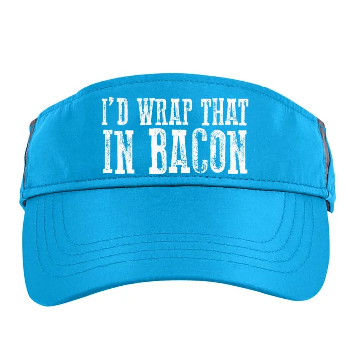 ID WRAP THAT IN BACON Funny Bacon Lovers Adult Drive Performance Visor