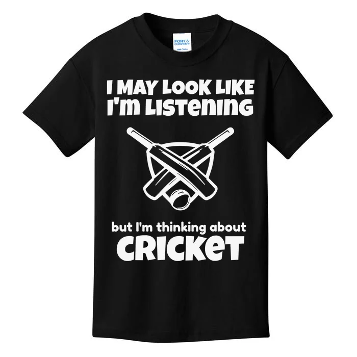 I Was Thinking About Cricket Sport Ball Game Kids T-Shirt