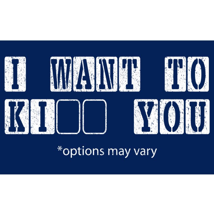 I Want To Options Mary Vary Funny Bumper Sticker