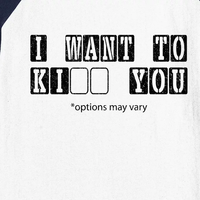 I Want To Options Mary Vary Funny Baseball Sleeve Shirt