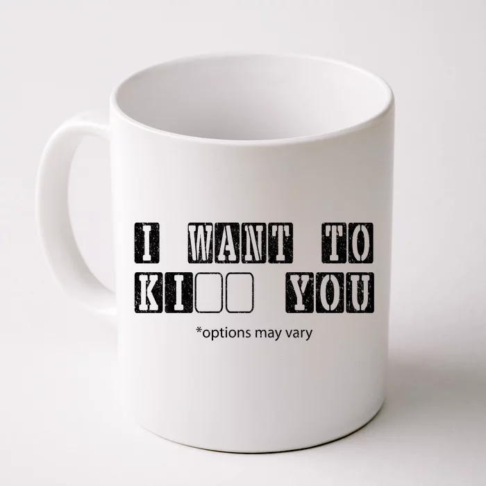 I Want To Options Mary Vary Funny Front & Back Coffee Mug