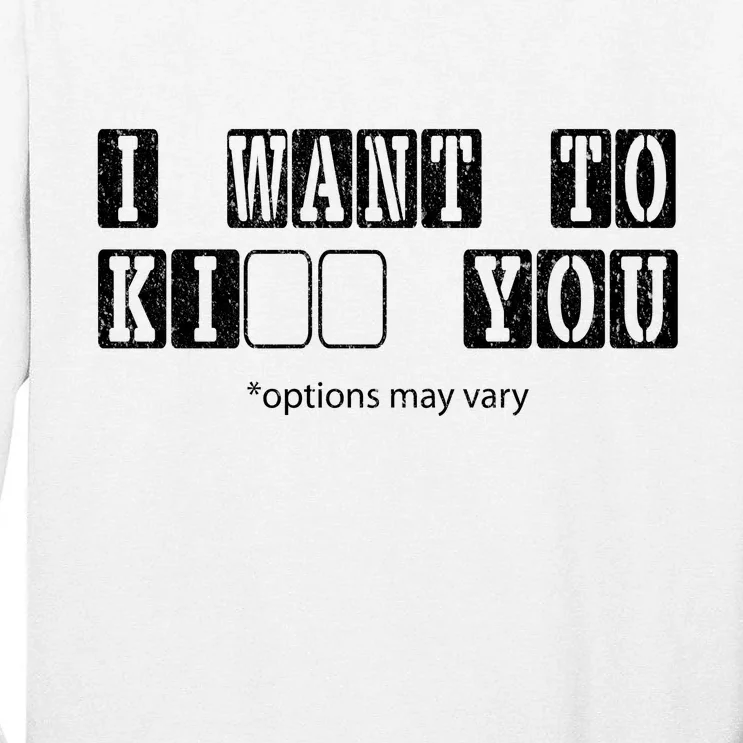 I Want To Options Mary Vary Funny Tall Long Sleeve T-Shirt