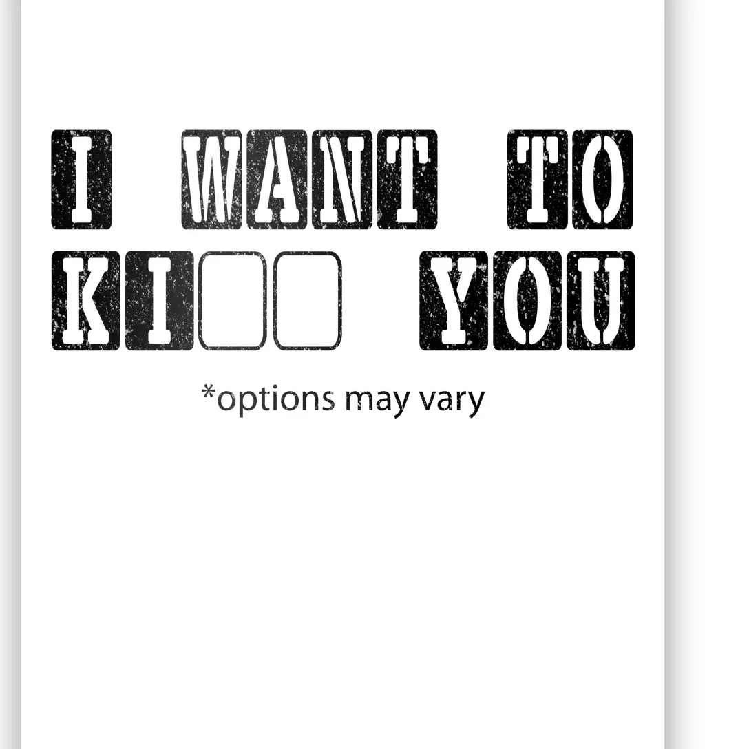 I Want To Options Mary Vary Funny Poster