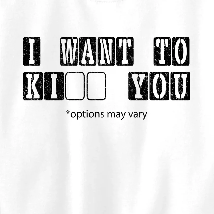 I Want To Options Mary Vary Funny Kids Sweatshirt