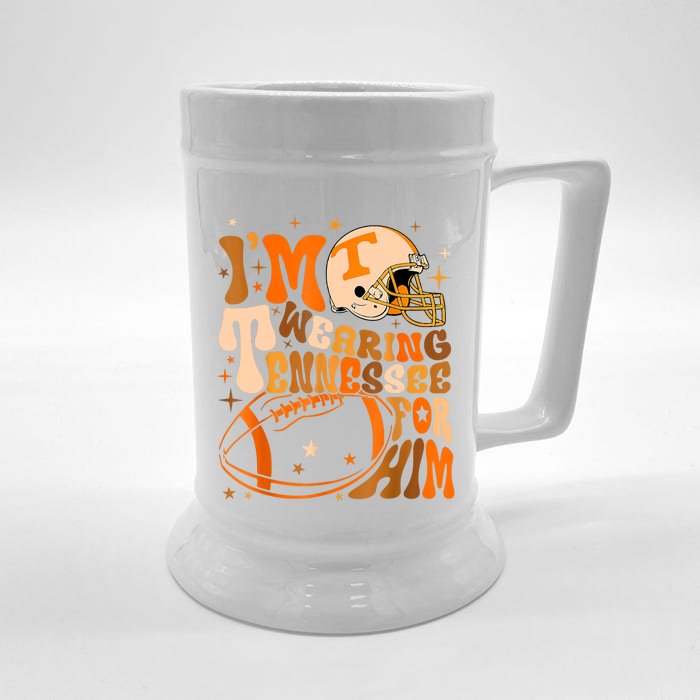 Im Wearing Tennessee Orange For Him Tennessee Football Front & Back Beer Stein