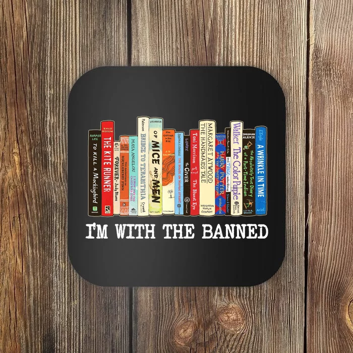 IM With The Banned Banned Books Reading Books Coaster