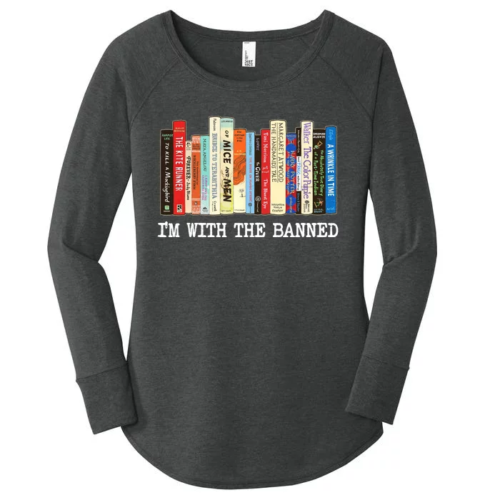 IM With The Banned Banned Books Reading Books Women's Perfect Tri Tunic Long Sleeve Shirt