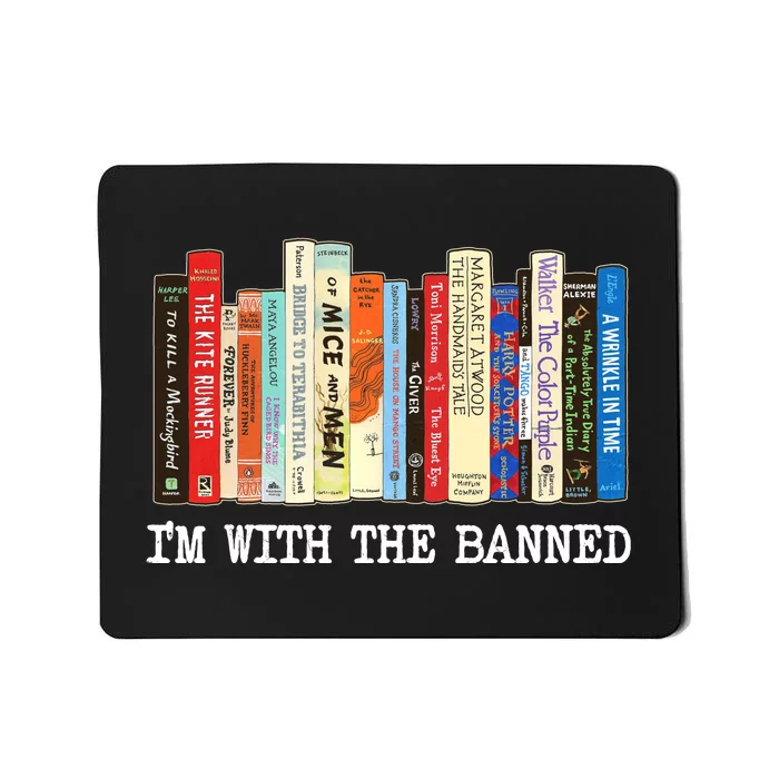 IM With The Banned Banned Books Reading Books Mousepad