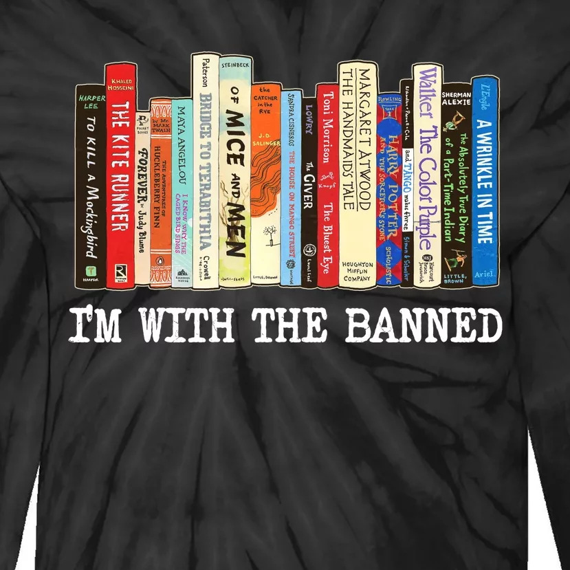 IM With The Banned Banned Books Reading Books Tie-Dye Long Sleeve Shirt