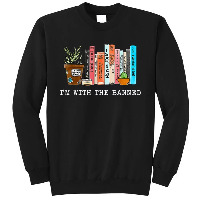 I'm With The Banned Books I Read Banned Books Lovers Sweatshirt