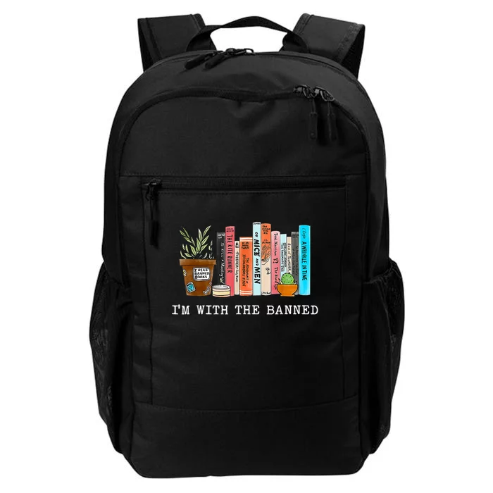 I'm With The Banned Books I Read Banned Books Lovers Daily Commute Backpack