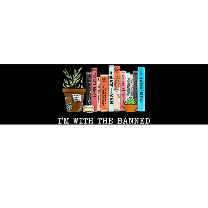 I'm With The Banned Books I Read Banned Books Lovers Bumper Sticker