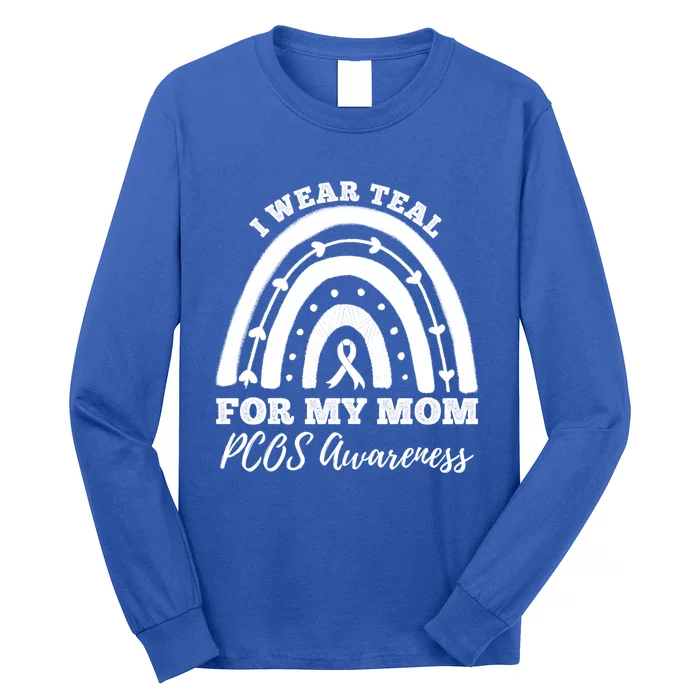 I Wear Teal For My Mom Pcos Awareness Rainbow Gift Long Sleeve Shirt