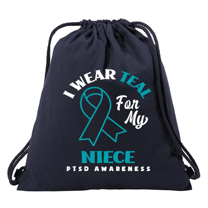 I Wear Teal For My Niece Ptsd Awareness Gift Drawstring Bag