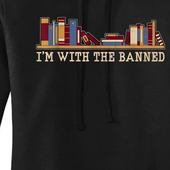 I'm With The Banned Books I Read Banned Books Lovers Women's Pullover Hoodie