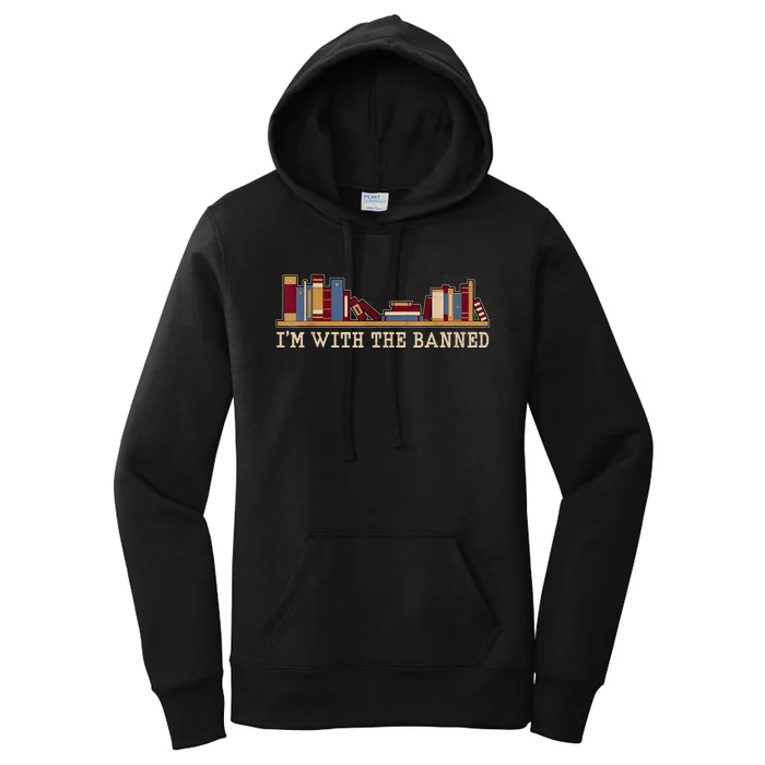 I'm With The Banned Books I Read Banned Books Lovers Women's Pullover Hoodie