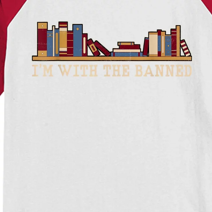 I'm With The Banned Books I Read Banned Books Lovers Kids Colorblock Raglan Jersey