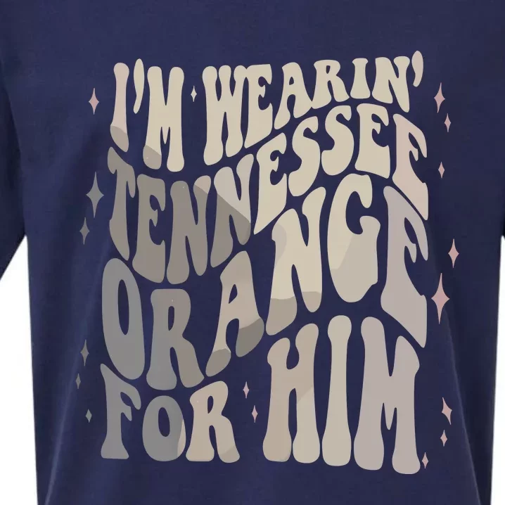 Im Wearing Tennessee Orange For Him Tennessee Football Sueded Cloud Jersey T-Shirt