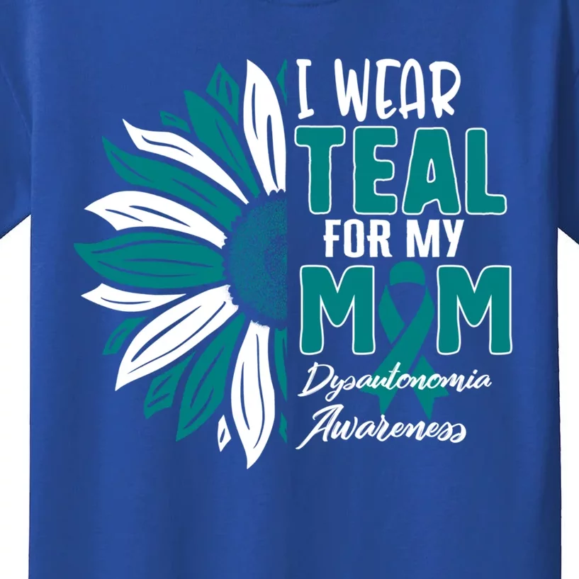 I Wear Teal For My Mom Dysautonomia Awareness Ribbon Sunflow Gift Kids T-Shirt