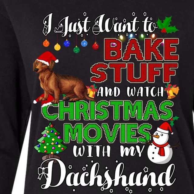 I Want To Bake Stuff And Watch Christmas Movies Dachshund Funny Gift Womens Cotton Relaxed Long Sleeve T-Shirt