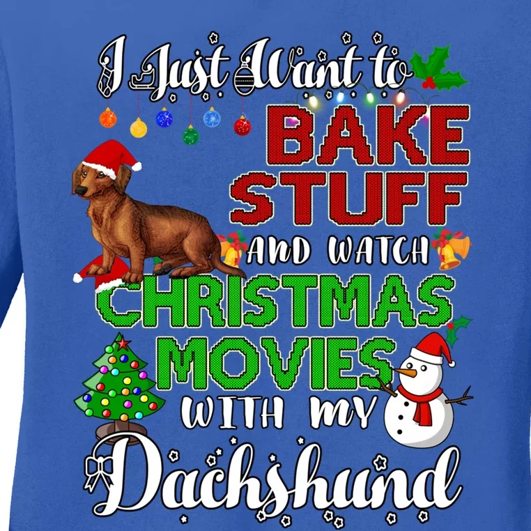 I Want To Bake Stuff And Watch Christmas Movies Dachshund Funny Gift Ladies Long Sleeve Shirt