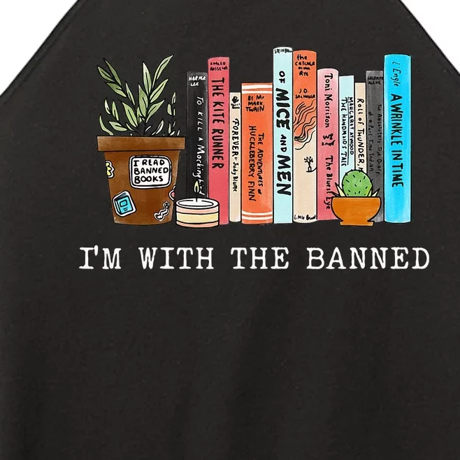 Im With The Banned Books I Read Banned Books Lovers Women’s Perfect Tri Rocker Tank