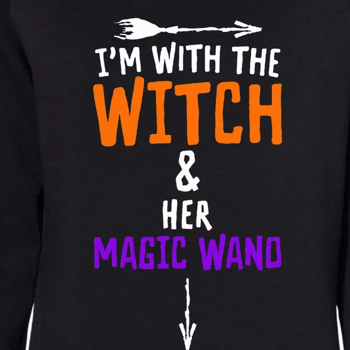 I'm With The Witch And Her Magic Wand Halloween Womens California Wash Sweatshirt