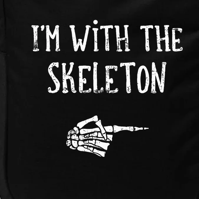 Im With The Skeleton Matching Couple Costume Halloween Impact Tech Backpack