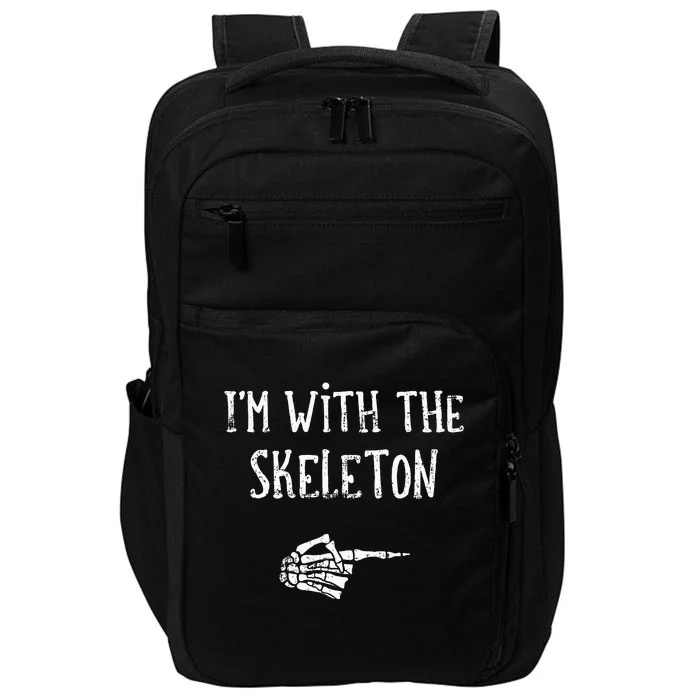 Im With The Skeleton Matching Couple Costume Halloween Impact Tech Backpack