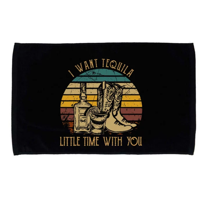 I Want Tequila Little Time With You Microfiber Hand Towel