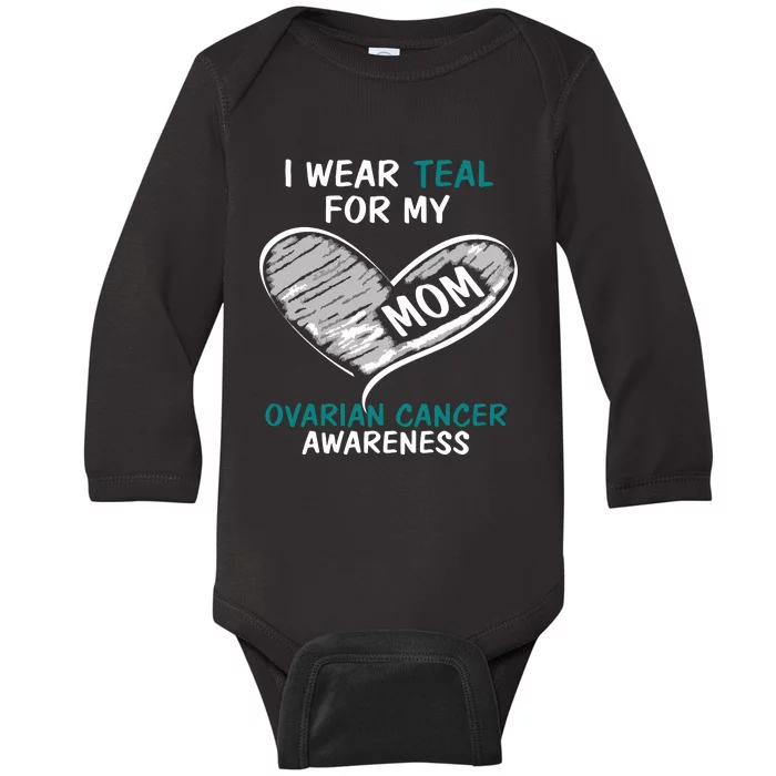 I Wear Teal For Ovarian Cancer Hoodie For Women For Mom Baby Long Sleeve Bodysuit