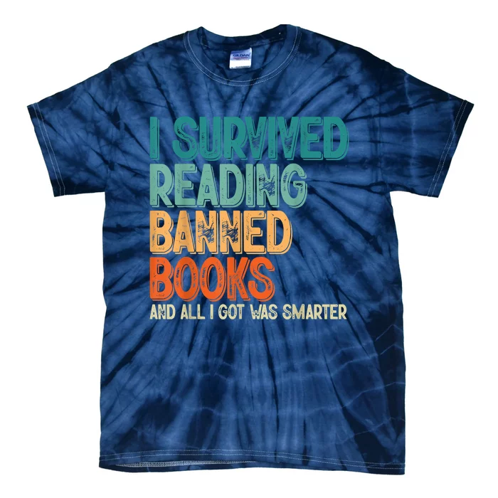 Im With The Banned I Survived Reading Banned Books Tie-Dye T-Shirt