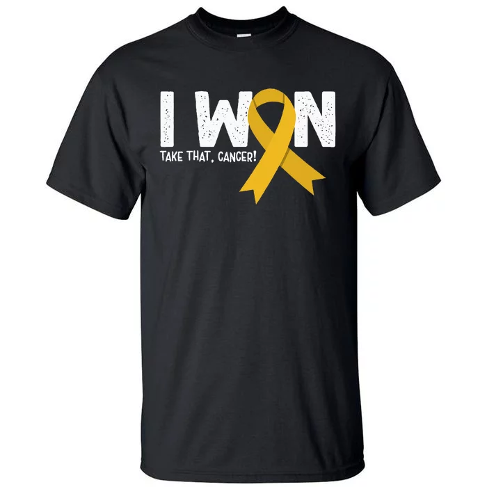 I Won Take That Cancer Childhood Cancer Survivor Tall T-Shirt