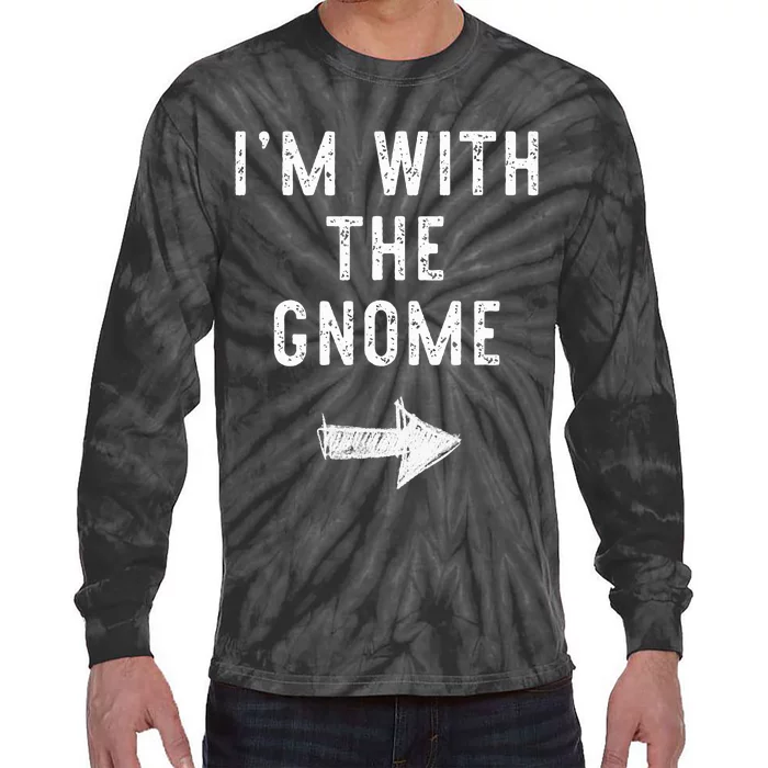 IM With The Gnome Costume Halloween Matching Couple Tie-Dye Long Sleeve Shirt