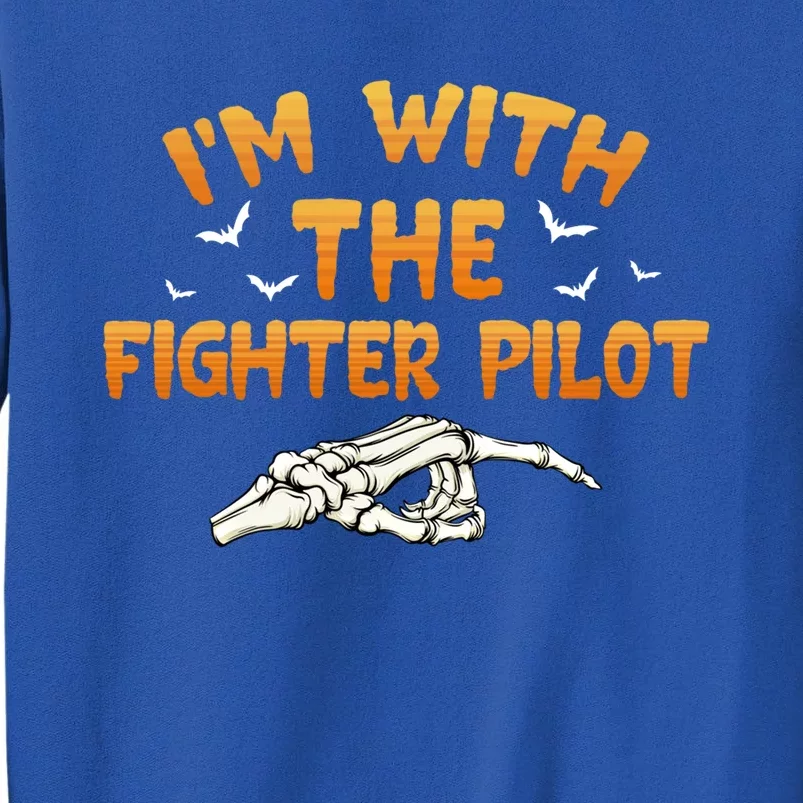 Im With The Fighter Pilot Pilothalloween Couples Costume Gift Tall Sweatshirt