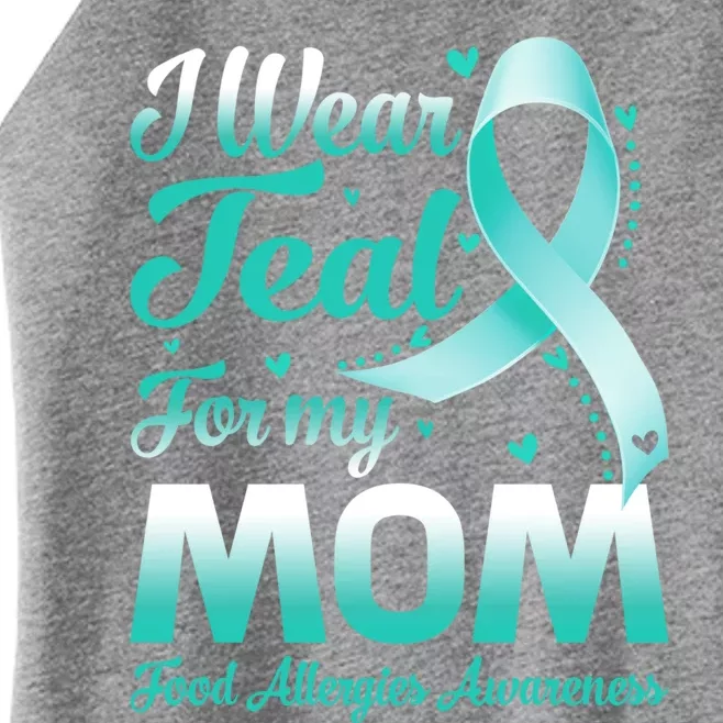 I Wear Teal For My Mom Food Allergies Awareness Ribbon Gift Women’s Perfect Tri Rocker Tank