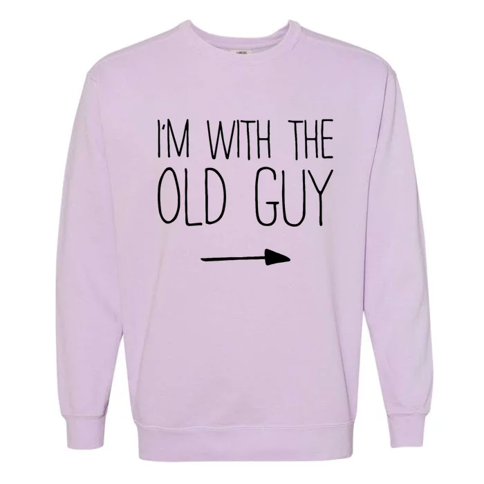 Im With The Old Guy Matching Old Guy Costume Garment-Dyed Sweatshirt