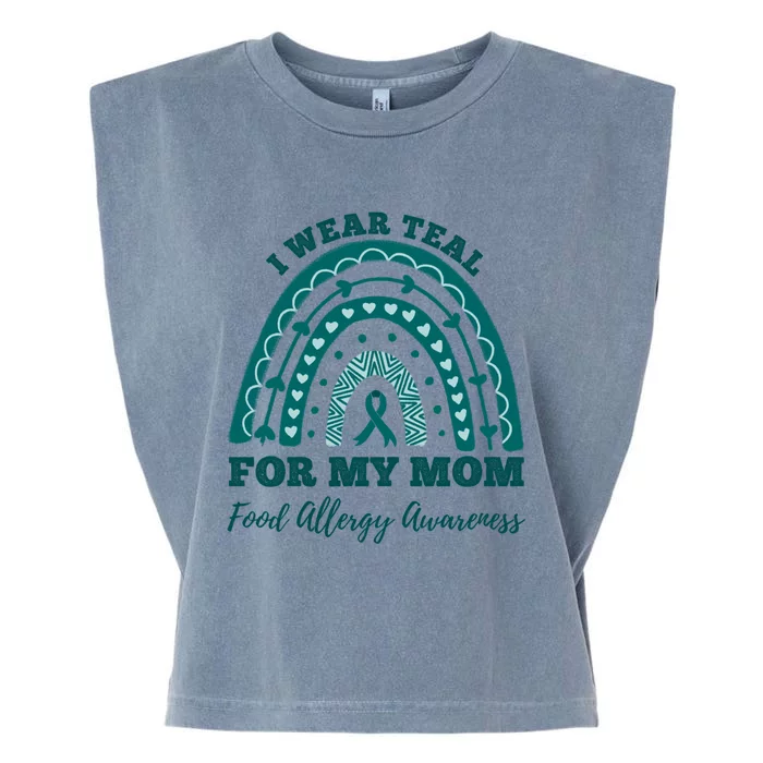 I Wear Teal For My Mom Food Allergy Awareness Rainbow Gift Garment-Dyed Women's Muscle Tee