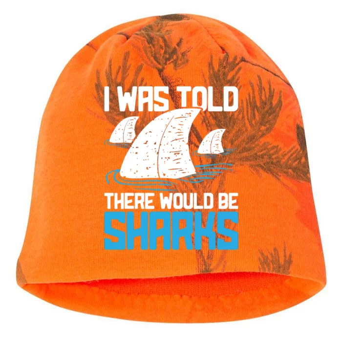 I Was Told There Would Be Sharks Biologist Shark Lovers Kati - Camo Knit Beanie