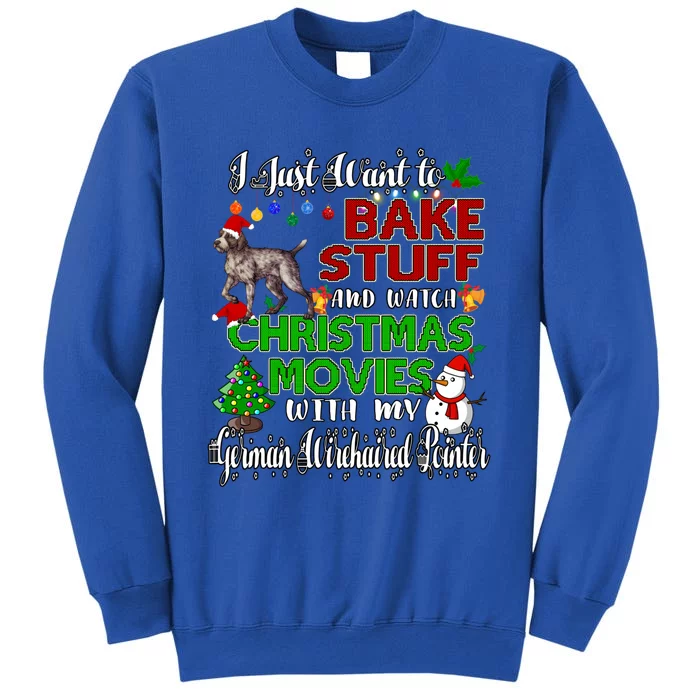 I Want To Bake Stuff And Christmas Ger Wirehaired Pointer Gift Sweatshirt