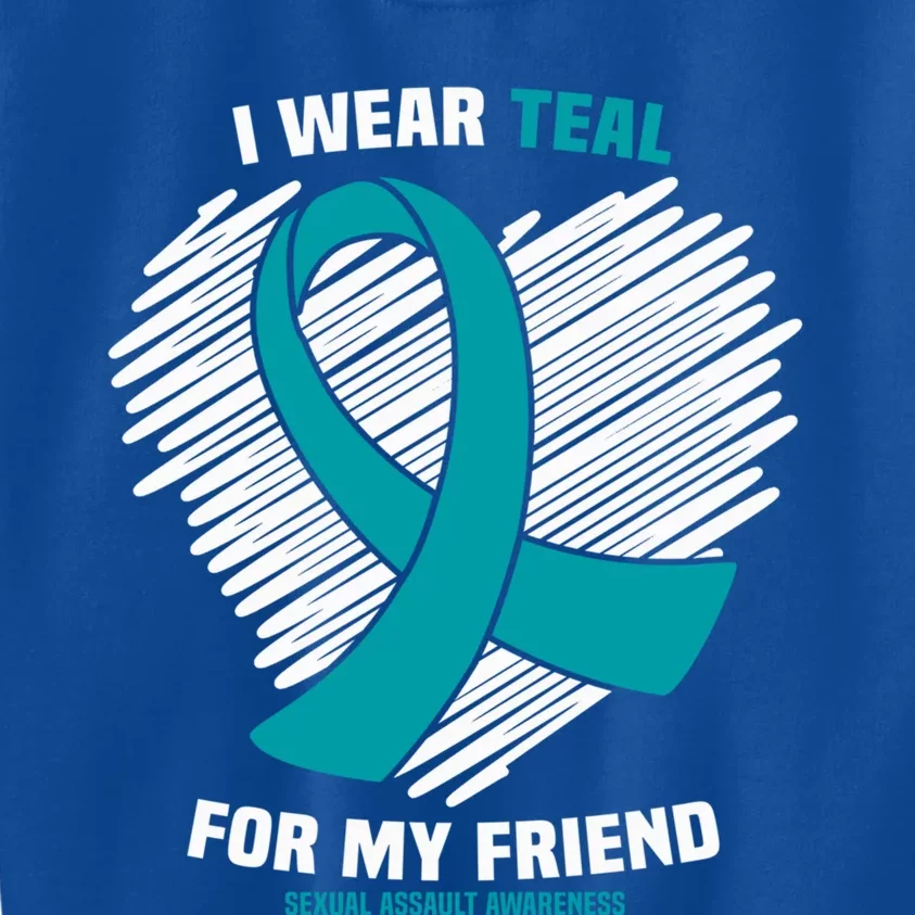 I Wear Teal For My Friend Sexual Assault Awareness Gift Kids Sweatshirt