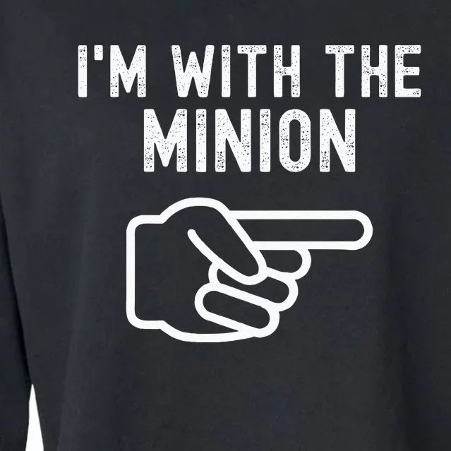 Im With The Minion Funny Couples Matching Halloween Costume Cropped Pullover Crew