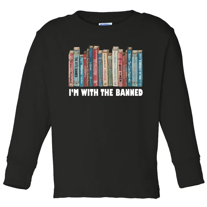 I'm With The Banned Book Toddler Long Sleeve Shirt